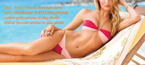 indian call girls in abu dhabi !! (+971) 0555226484 !! indian escorts in abu dhabi UAE